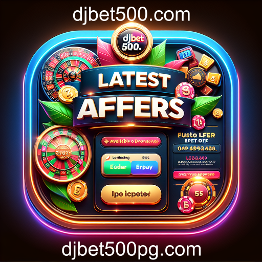 Descubra as Melhores Ofertas em Jogos na Categoria 'Latest Offers' do djbet500.com
